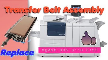Replace transfer belt assembly XEROX D125 | D95 #xerox #fujixerox #beltxerox