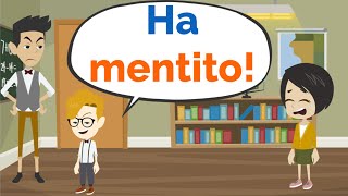 Lei ha mentito! Conversation in Italian (Dialogo Scuola and Passato Prossimo)