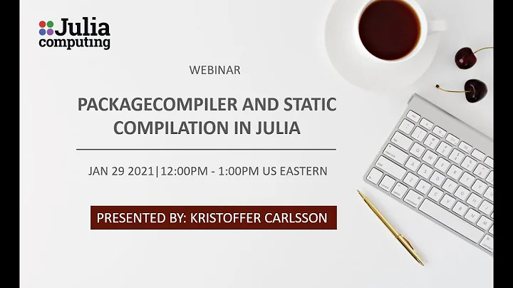 PackageCompiler and Static Compilation