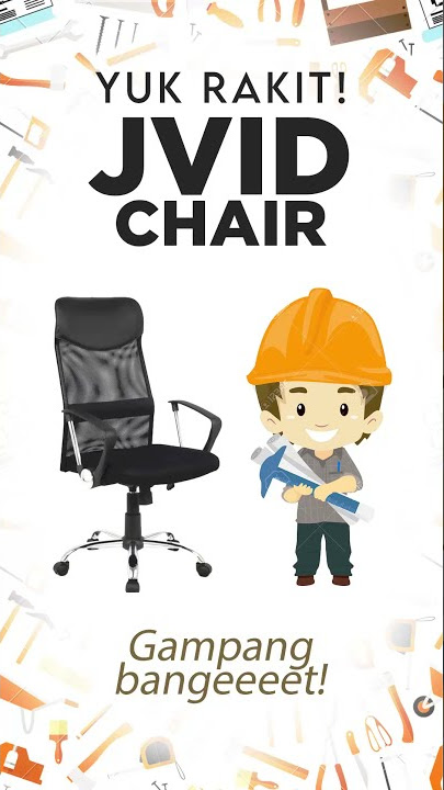 JVID Chair | Yuk Rakit!