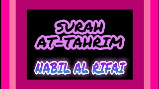 066 Surah At-Tahrim by Nabil Al Rifai