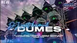 DJ PARGOY DUMES FYP TIKTOK 2023 || FULL BAS HOREG COCOK BUAT JOGET KARNAVAL DJ MIKO PUTRA