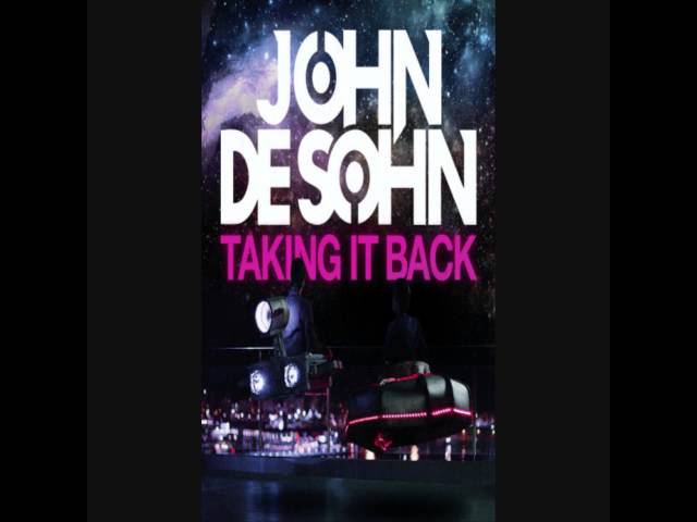 John De Sohn - Taking It Back