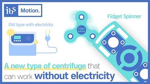 Scientists develop hand powered centrifuge based on fidget spinner