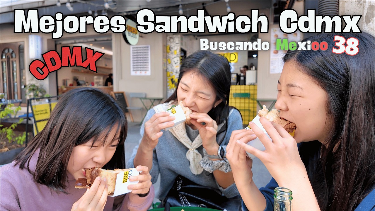Sandwich en Ciudad de MexicoㅣBuscando Mexico 38