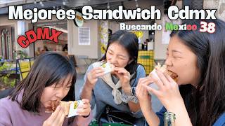 Thumbnail image for Sandwich en Ciudad de MexicoㅣBuscando Mexico 38