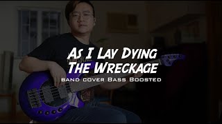 As I Lay Dyingthe Wreckageband Cover Bass Boosted with Tab