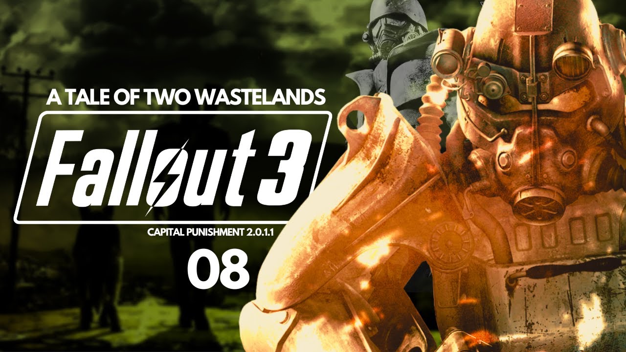 Fallout Capital Punishment v2.0  - Part 08 - A Tale of Two Wastelands - Wabbajack Mod Pack