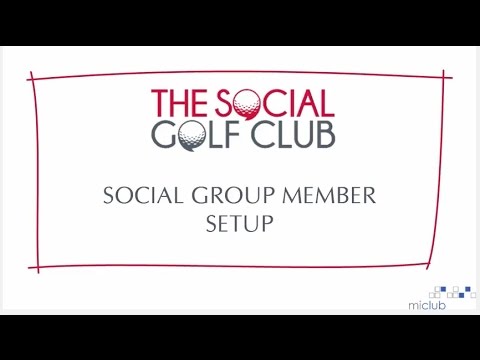 Social Golf Club: Setting up a social group member