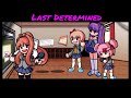 Fnf Last Determined but DDLC sing it!