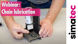 Chain lubrication webinar
