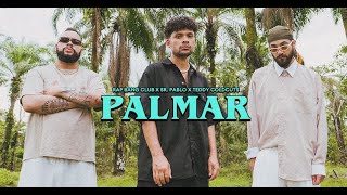 Rap Bang Club, Sr Pablo, Teddy Coldcuts - Palmar (Official Video)
