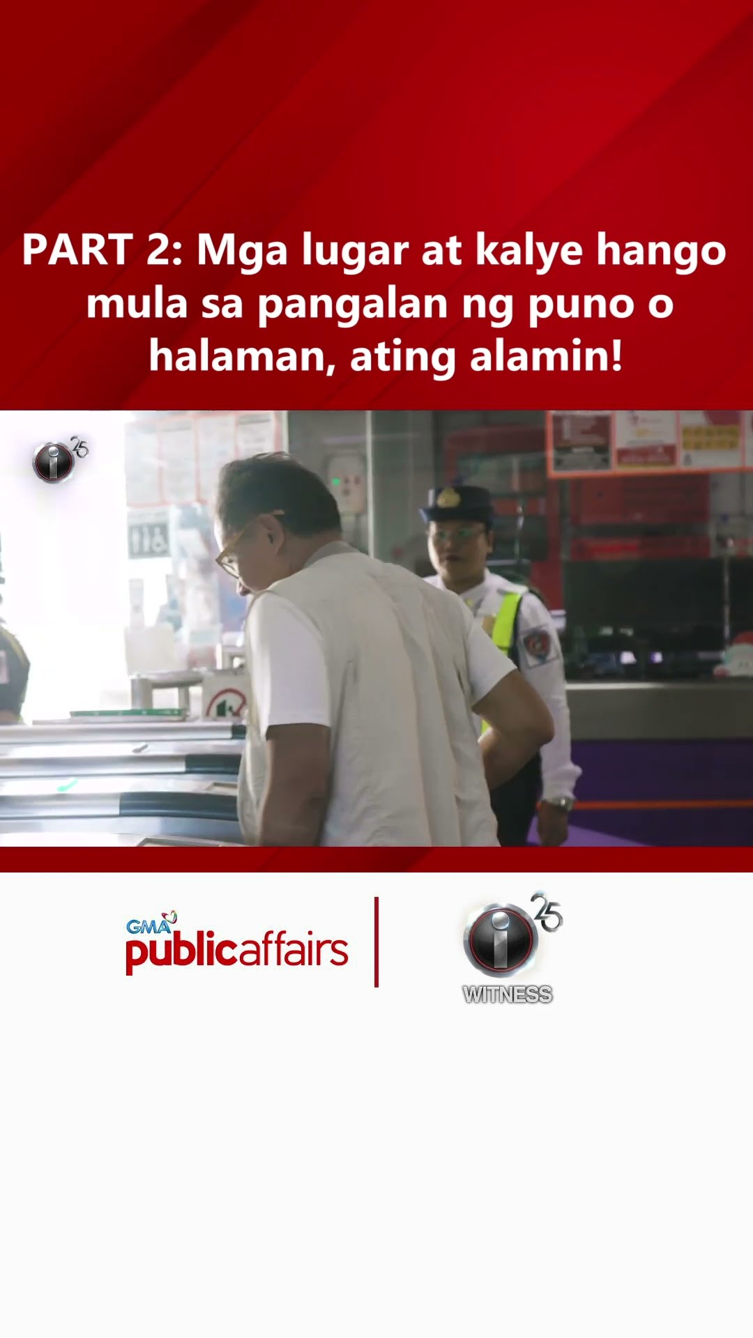 PART 2- Mga lugar at kalye hango mula sa pangalan ng puno o halaman, ating alamin! | I-Witness