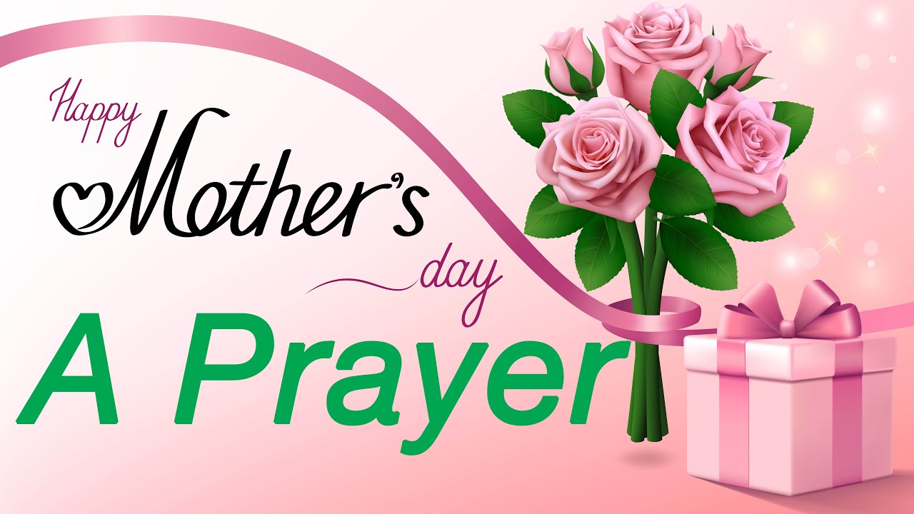 A Prayer on Mother's Day