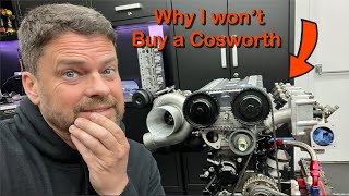 The REAL reason I will NOT buy another Cosworth!
