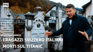 I ragazzi svizzero italiani morti sul Titanic | La Storia Infinita | RSI