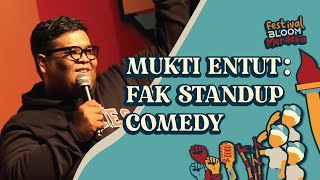 LORD MUKTI ENTUT: EL METRONOME AKHIRNYA TURUN GUNUNG SETELAH 2 TAHUN TIDAK STAND UP!