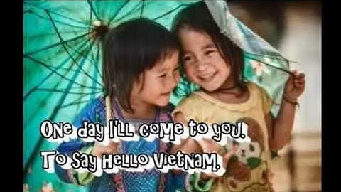 Học Tiếng Anh Qua Bài Hát - Hello Vietnam (Lyrics)