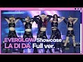 에버글로우(EVERGLOW) - LA DI DA (Stage full ver.)