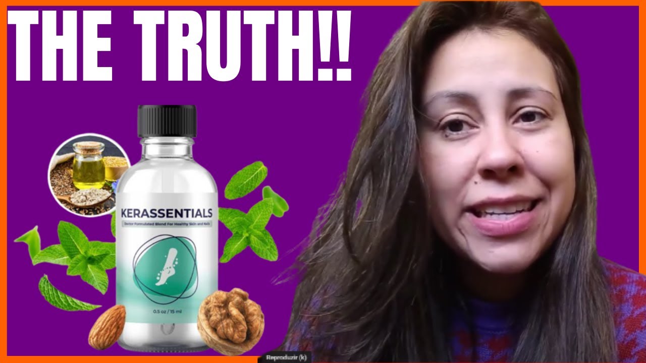 KERASSENTIALS REVIEW – (THE TRUTH 2022!)  Kerassentials Oil Nail Fungus – Kerassentials Reviews 2022