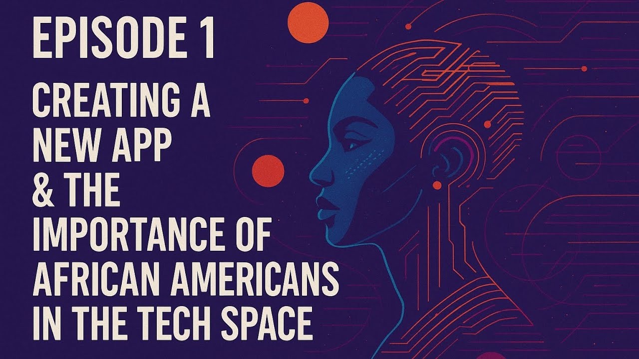 Beyond the Blur: The Future of Black Tech, Apps & Innovation