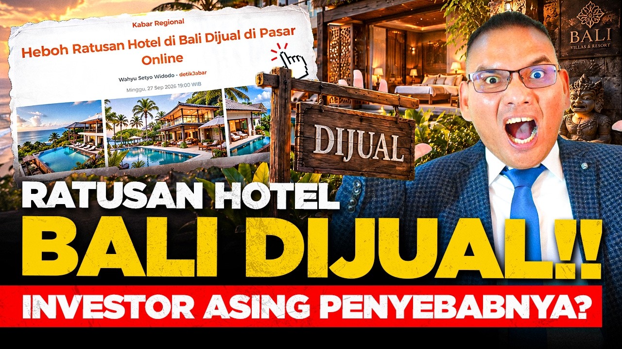 BALI SEDANG TIDAK BAIK-BAIK SAJA! Ratusan Hotel & Vila Kini DIJUAL, Ada Apa?