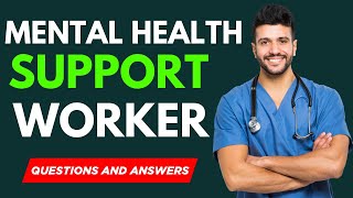 Celebrity Top 25 Mental Health Support Worker Interview Questions and Answers for 2026 Wealth