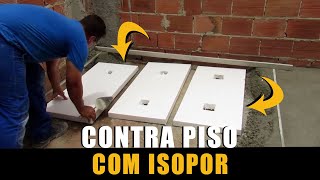 Contra Piso com Isopor – Rendimento e economia na obra