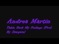 Andrea Martin - Takin Back My Feelings (Prod. By Stargate)