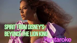 Beyoncé – SPIRIT from Disney’s The Lion King (Karaoke Version)