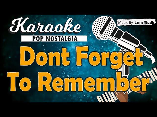 Karaoke DONT FORGET TO REMEMBER - Bee Gees // Music By Lanno Mbauth class=