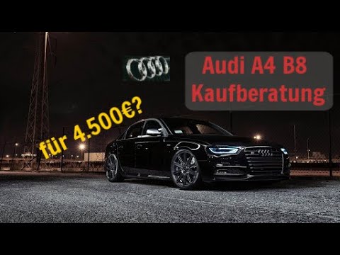 Audi A4 B8 Kaufberatung | Das solltest du vor dem Kauf wissen! | G Performance