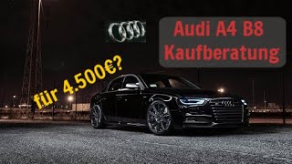 Audi A4 B8 Kaufberatung | Das solltest du vor dem Kauf wissen! | G Performance
