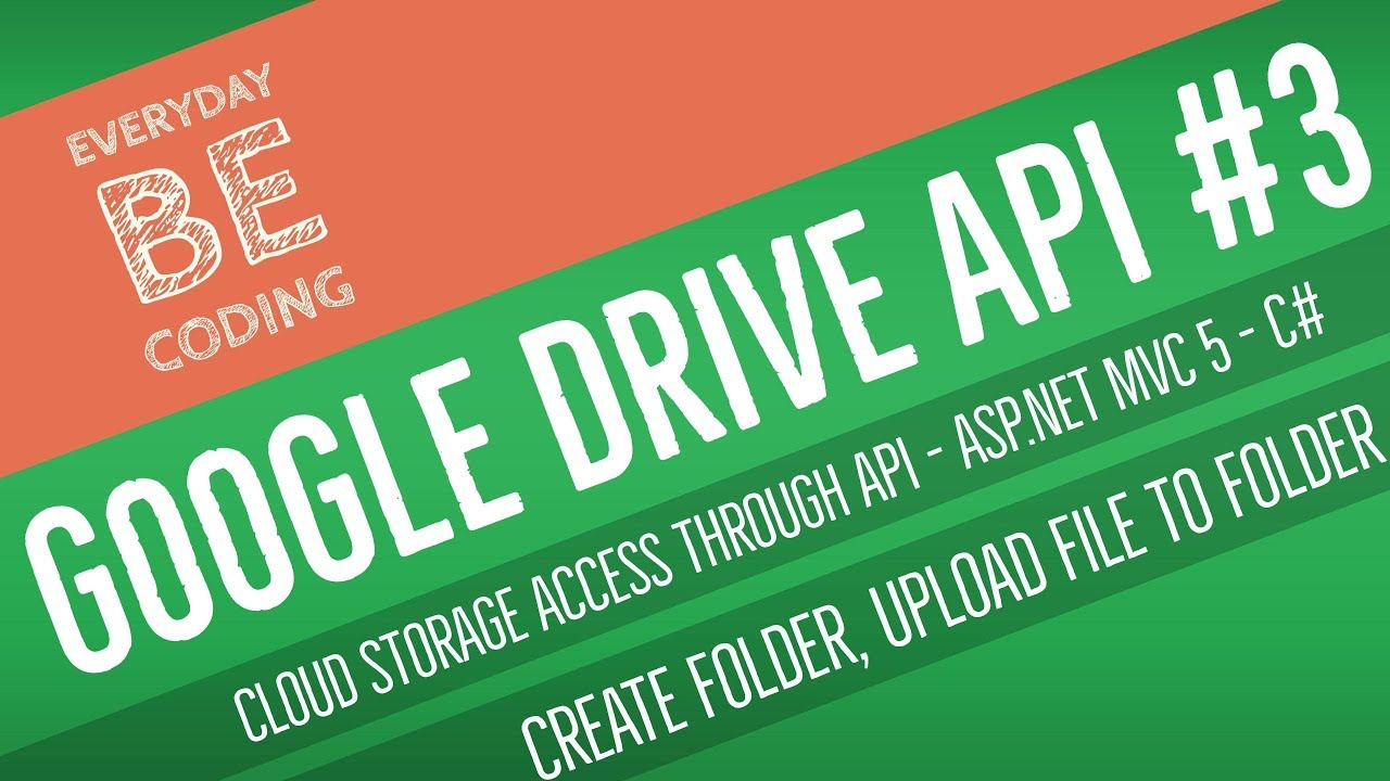 Google Drive API : Create folder, Upload file to... - youtube