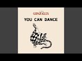 Miniature de la vidéo de la chanson You Can Dance (Edwin Van Cleef Remix)