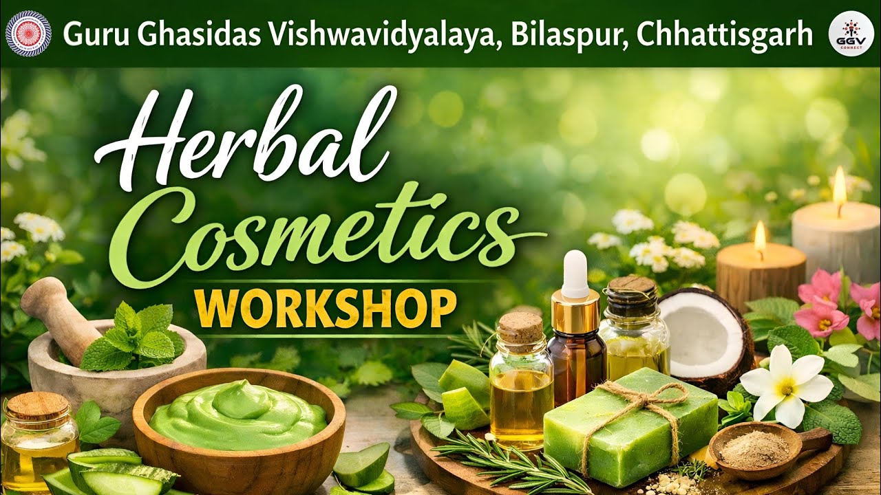 Skill Development Workshop Documentary I Herbal Cosmetics I GGV - YouTube