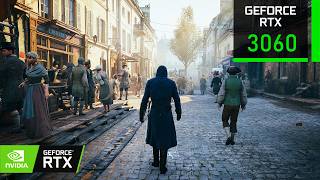 Assassin's Creed Unity | RTX 3060 12GB ( 1080p 1440p 4K Maximum Settings )