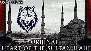 Sultan Ilahi - Heart of the Sultan İlahi | Orijinal Versiyon 🎧 | 