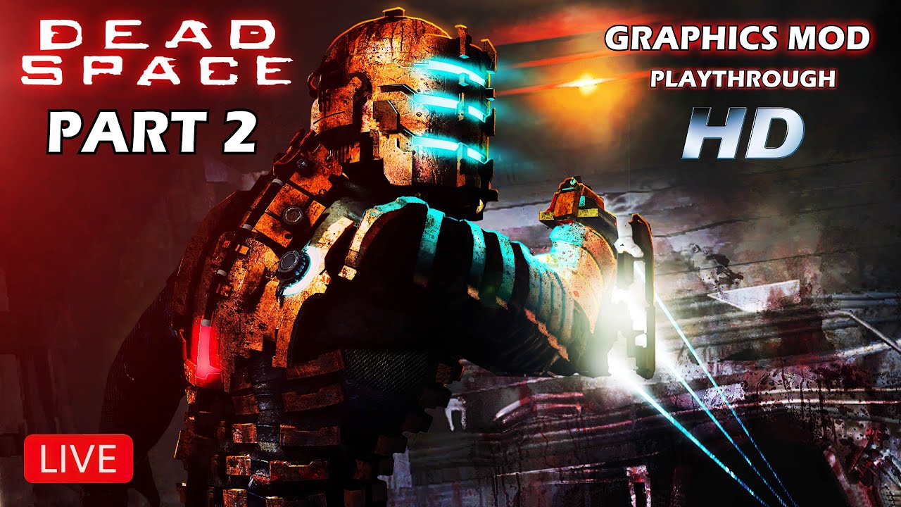 Dead Space New HD Graphics ReShade Mod - Part 2 - YouTube