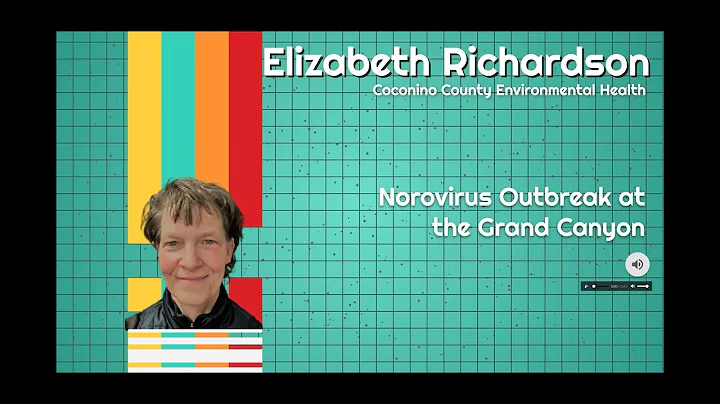 Norovirus Outbreak at the Grand Canyon - Elizabeth...