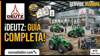 Deutz: Manual de Taller Completo y Diagramas [PDF] - manualtaller.com