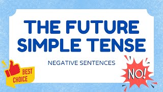Future Simple Tense 📚 | Negative Statements How To | BEST FREE ESL RESOURCES 👍👍👍 English Grammar
