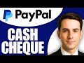 How To Cash A Check In PayPal