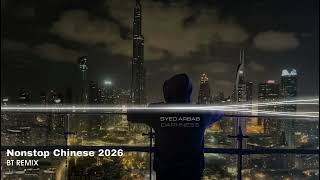 Nonstop Chinese Bt Remix     hot Tiktok 2026