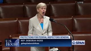 Rep. Ross Speaks in Support of the Inspector General Independence and Empowerment Act