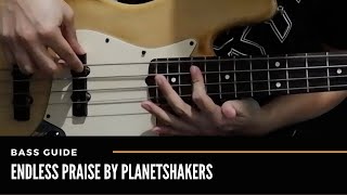 Endless Praise by Planetshakers (Remastered Bass Guide) chords