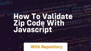 How to validate zip code with javascript