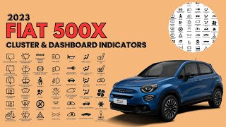 Career Overview 2023 Fiat 500X Cluster & Dashboard Warning Indicators User Guide