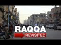 Syria&#39;s Raqqa struggles to rebuild after years of rule by Islamic State group • FRANCE 24 English