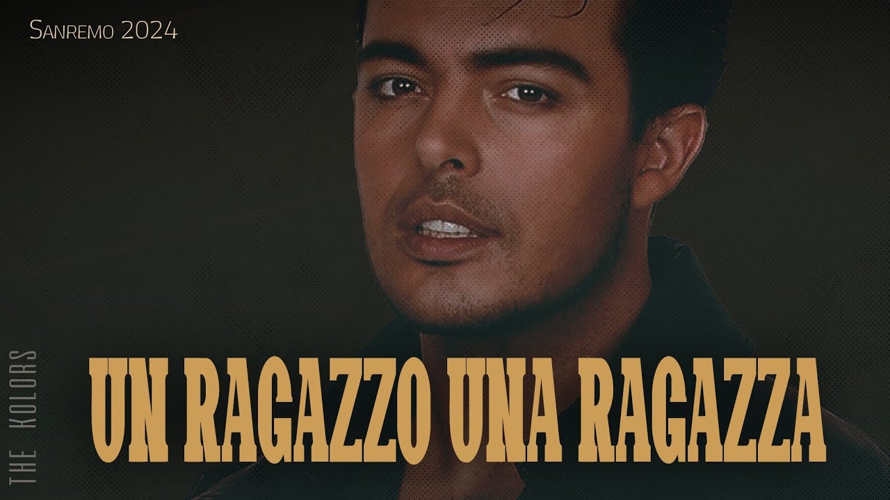 The Kolors 🎵 UN RAGAZZO UNA RAGAZZA | SANREMO 2024 (Lyrics/Testo